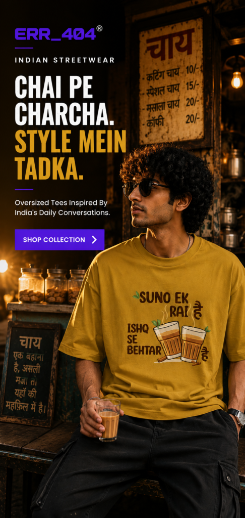 chai pe charcha streetwear style